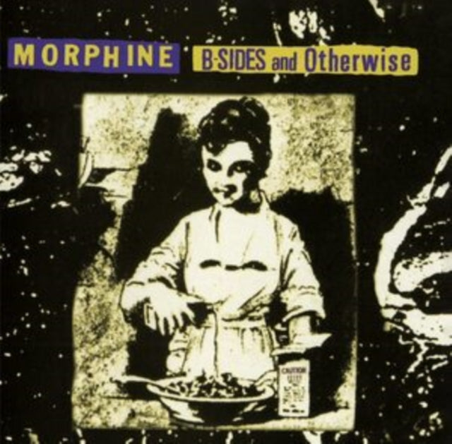 MORPHINE - B-Sides and Otherwise [CD]