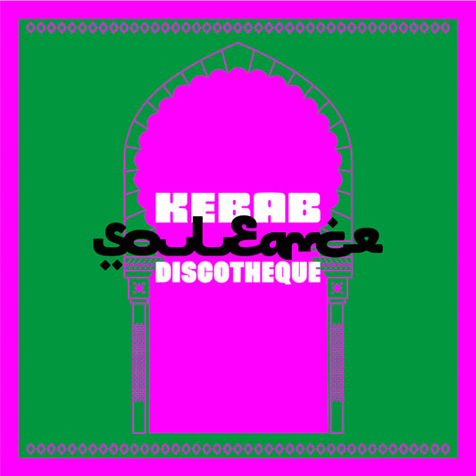 Souleance - Kebab Discotheque [Standard Edition]