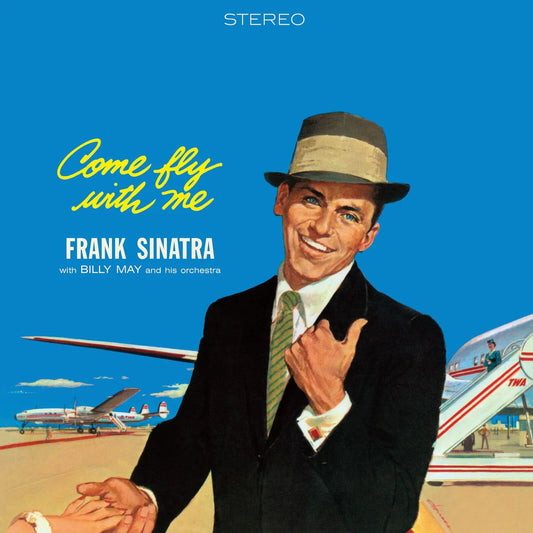 Frank Sinatra - Come Fly With Me [Clear Vinyl]