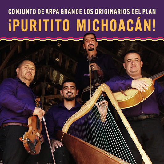 Los Originarios del Plan - iPuritito Michoacan!: Conjunto de Arpa Grande Los Originarios del Plan [CD]