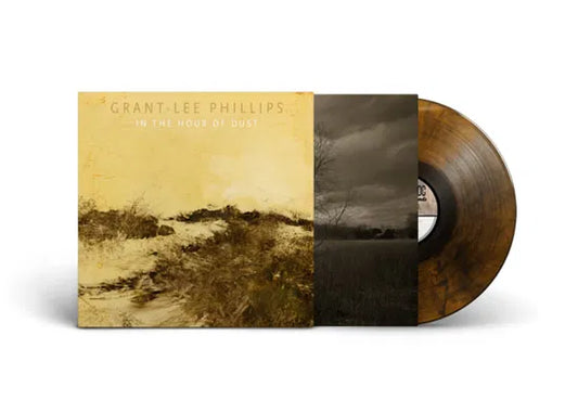 Grant-Lee Phillips - In the Hour of Dust (Signed Edition)