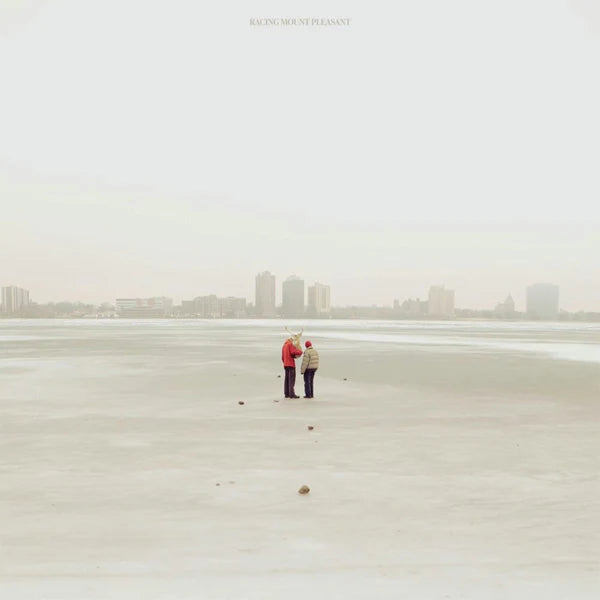 Racing Mount Pleasant - Racing Mount Pleasant (Citrus vinyl)