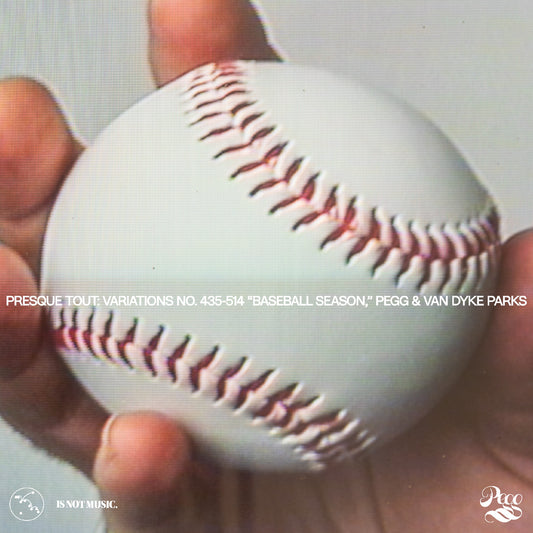 Pegg - Presque Tout: Variations no. 435-514 “Baseball Season,” Pegg & Van Dyke Parks [CD]