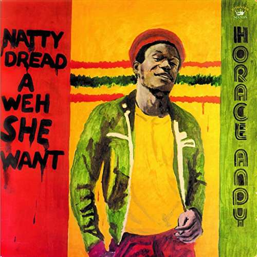 Horace Andy - Natty Dread a Weh She Went [CD]