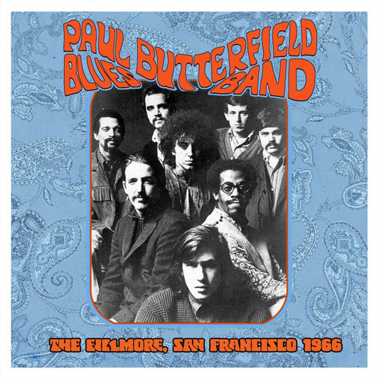 Paul Butterfield Blues Band	- The Fillmore, San Francisco 1966 [CD]