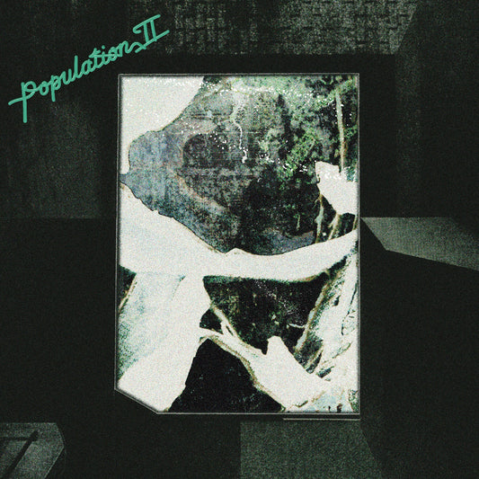 Population II - Maintenant Jamais [LP]