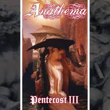 Anathema - Pentecost III (30th Anniversary) [Marble LP]