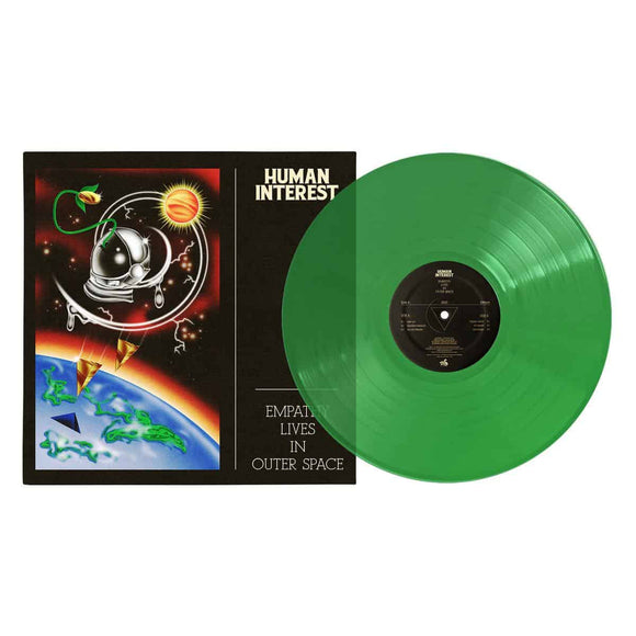 Human Interest - Empathy Lives In Outer Space [Green coloured vinyl]