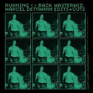 Marcel Dettmann - Running Back Mastermix: Marcel Dettmann - Edits & Cuts [3LP]