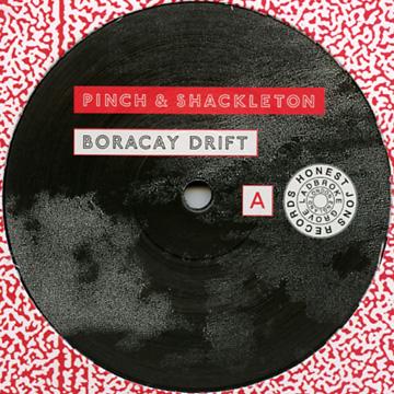 PINCH & SHACKLETON - BORACAY DRIFT / MORPHOSIS REMIX