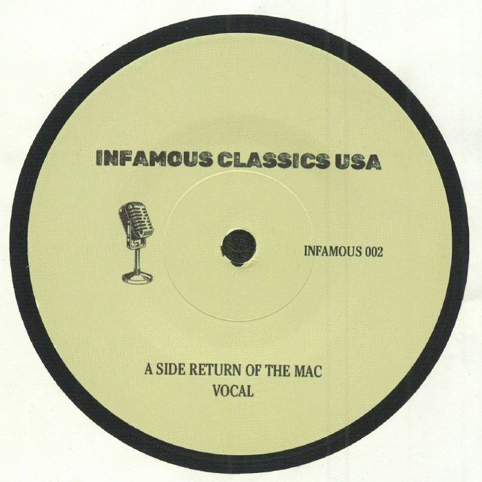 INFAMOUS CLASSICS - Return Of The Mac [7" Vinyl]