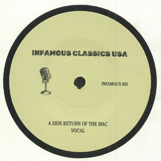 INFAMOUS CLASSICS - Return Of The Mac [7" Vinyl]
