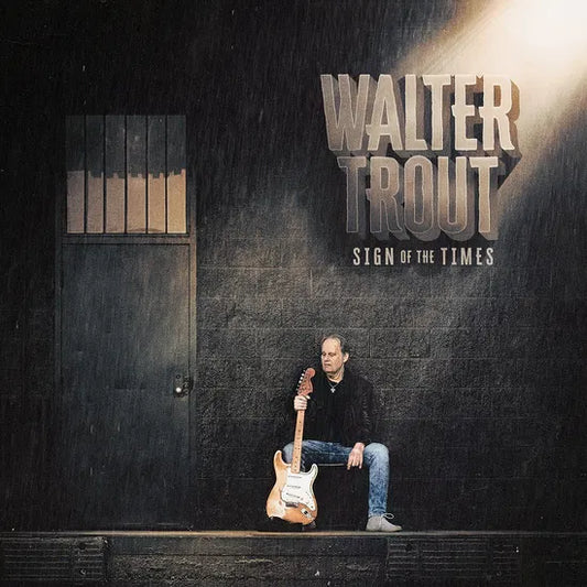 Walter Trout - Sign Of The Times [CD]