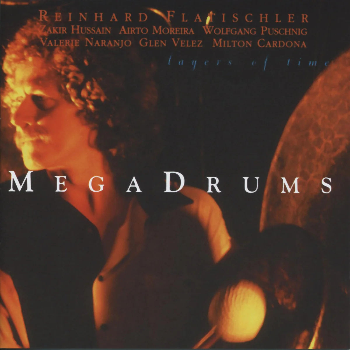 Reinhard Flatischler & Megadrums - Layers Of Time [CD]