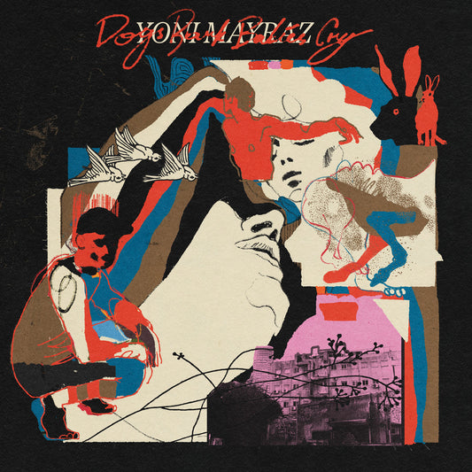 Yoni Mayraz - Dogs Bark Babies Cry [CD]