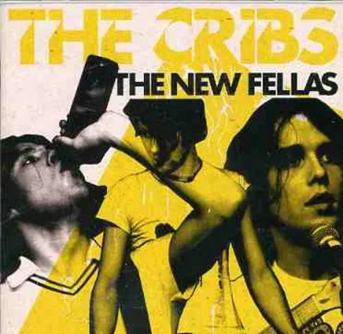 THE CRIBS - THE NEW FELLAS