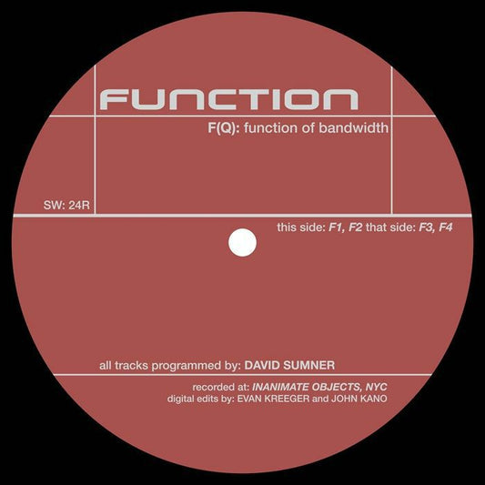 FUNCTION - F(Q): Function Of Bandwidth (reissue)