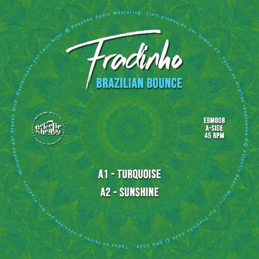 Fradinho - Brazilian Bounce EP