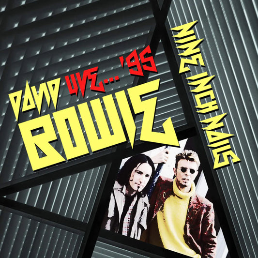 David Bowie & Nine Inch Nails - Live '95 [2CD set]