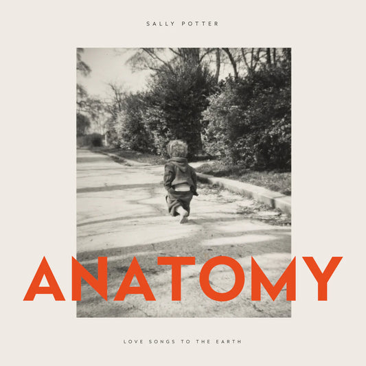 Sally Potter - Anatomy [CD]