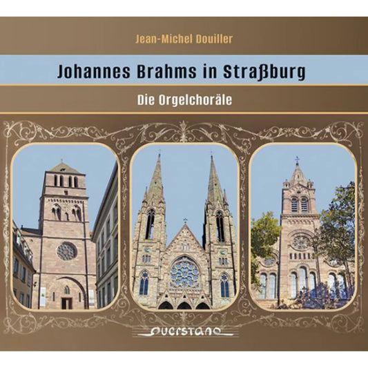 Jean-Michel Douiller - Johannes Brahms In Strabburg [CD]