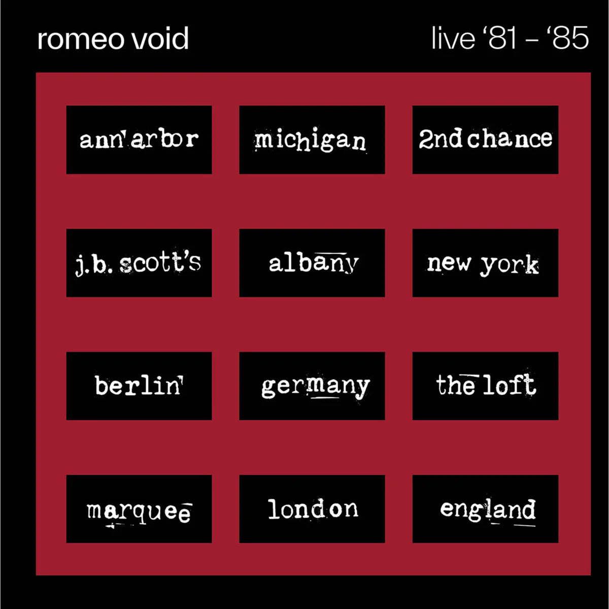 Romeo Void - Live '81-'85 [CD]