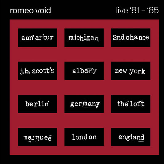 Romeo Void - Live '81-'85 [CD]