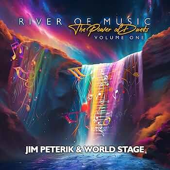 Jim Peterik and World Stage - River Of The Music - The Power Of Duets - Vol.1 [CD]