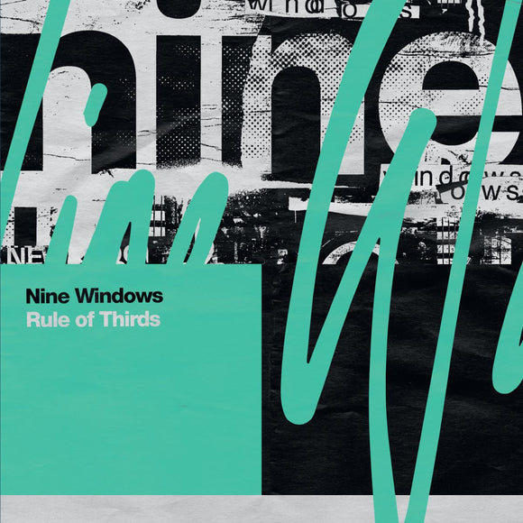 Nine Windows - Rule of thirds LP [printed sleeve]