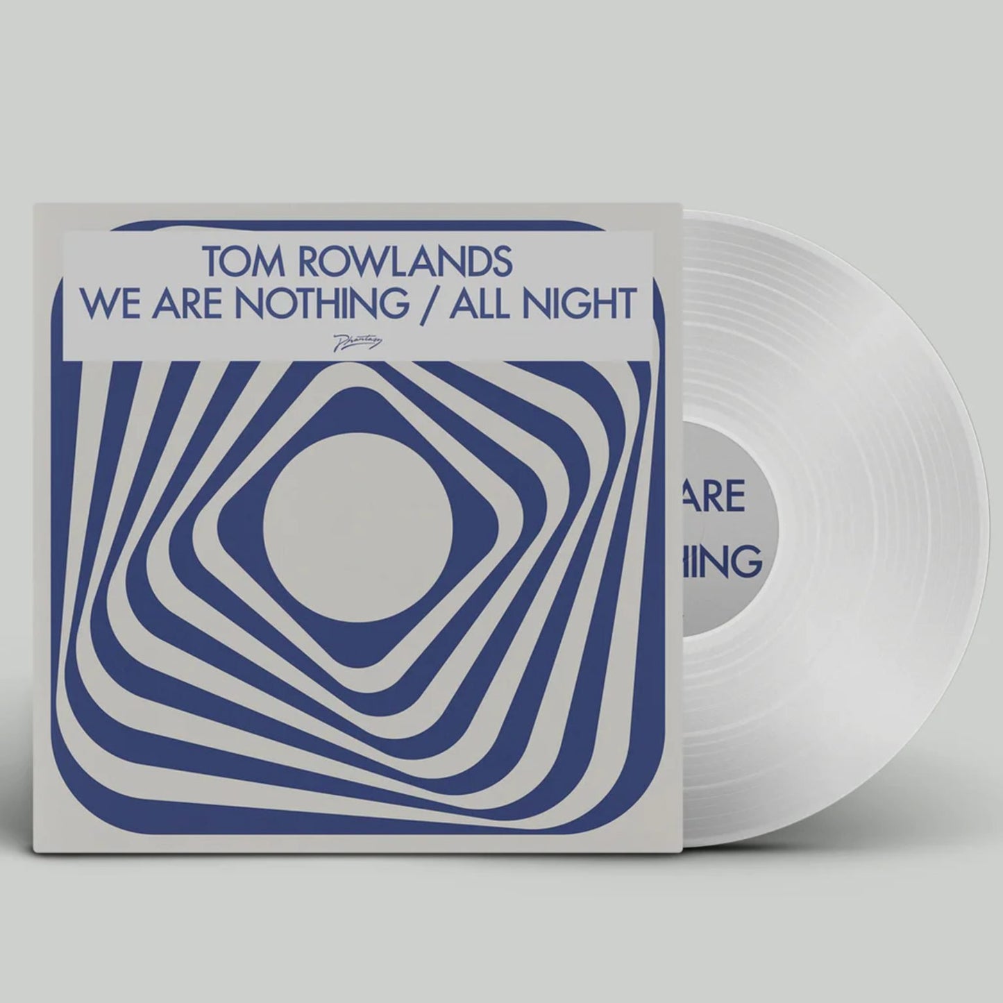 Tom Rowlands - We Are Nothing / All Night (Clear Vinyl Repress)