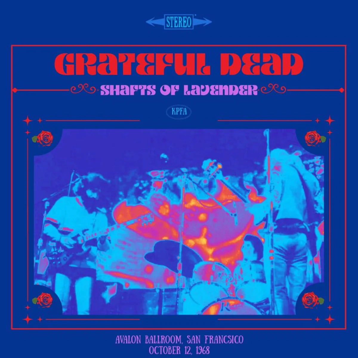Grateful Dead - Shafts Of Lavender, Avalon Oct 12 1968 [CD]