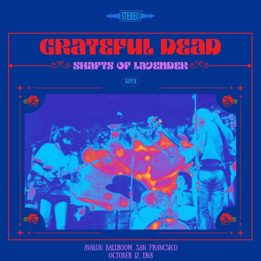Grateful Dead - Shafts Of Lavender, Avalon Oct 12 1968 [CD]