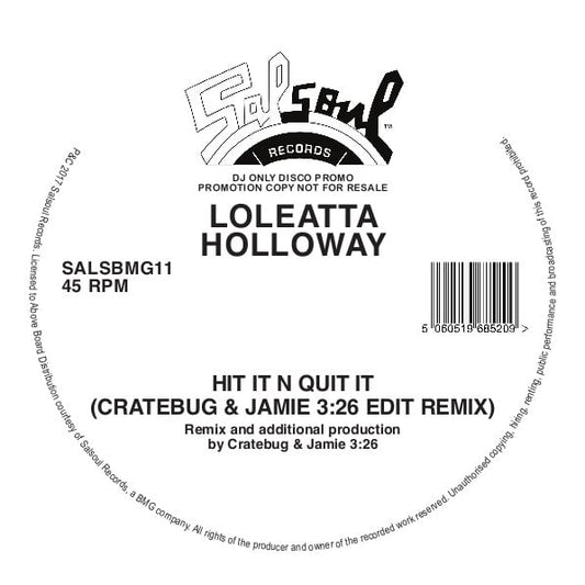 Loleatta Holloway - Hit It N Quit It (Jamie 3:26 & Cratebug Edit)