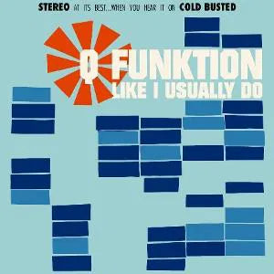 Q Funktion - Like I Usually Do