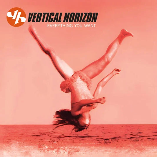 Vertical Horizon - Everything You Want (25th Anniversary) [Coloured]