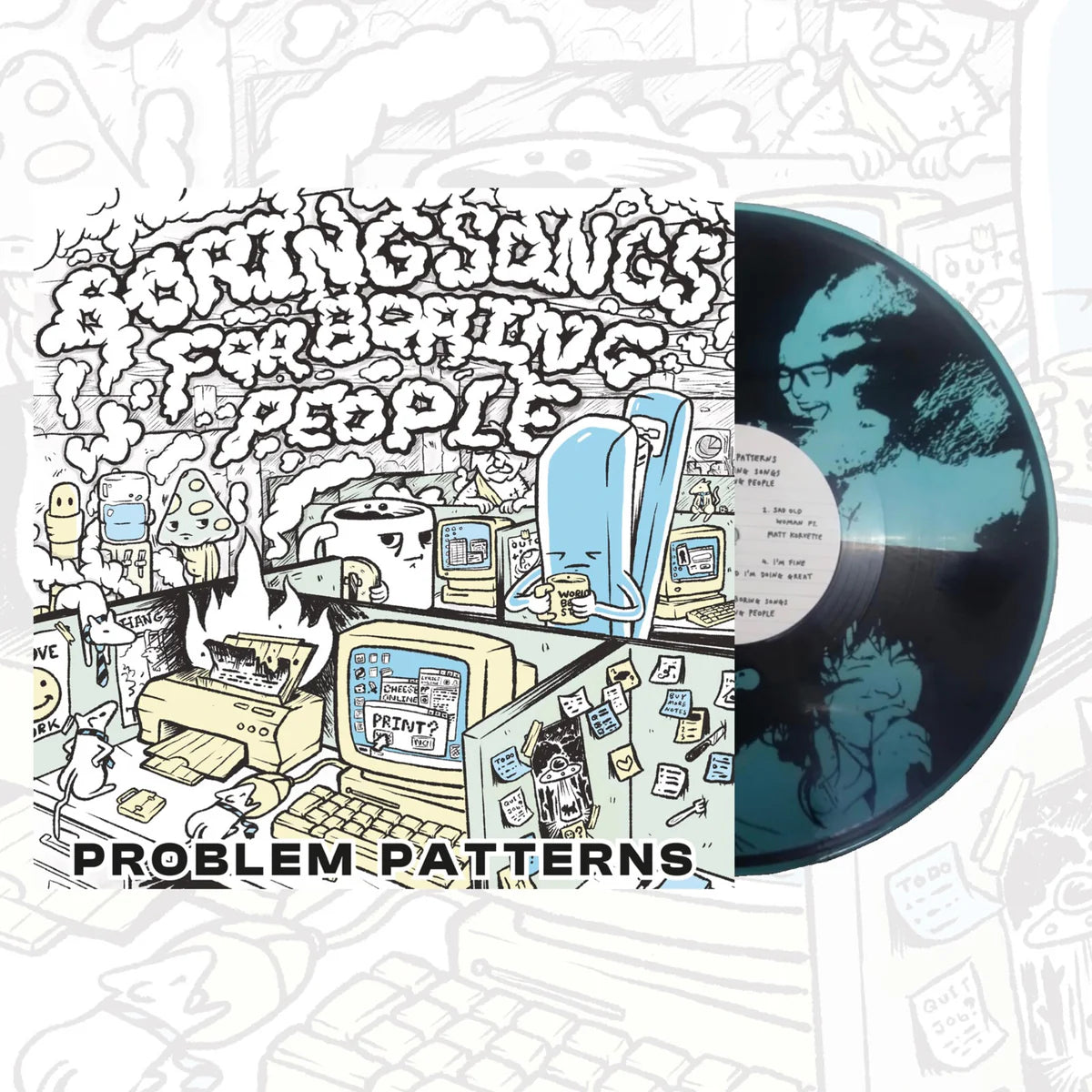Problem Patterns - Boring Songs for Boring People [12EP Screenprinted B-Side on transparent blue vinyl]