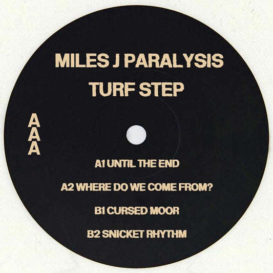 Miles J. Paralysis - Turf Step EP