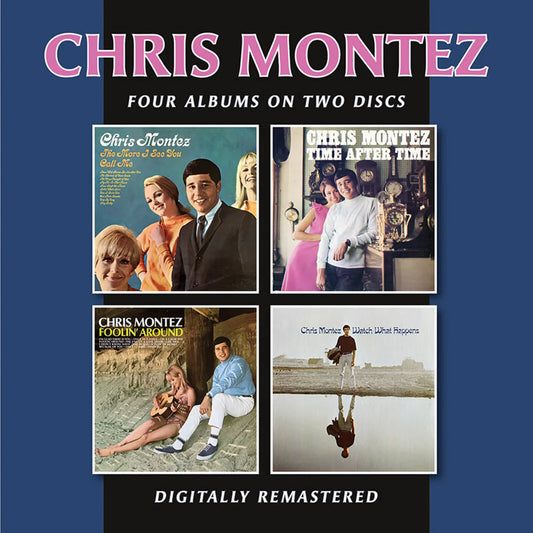 Chris Montez - The More I See You / Time After Time / Foolin' Around / Watch What Happens [CD]