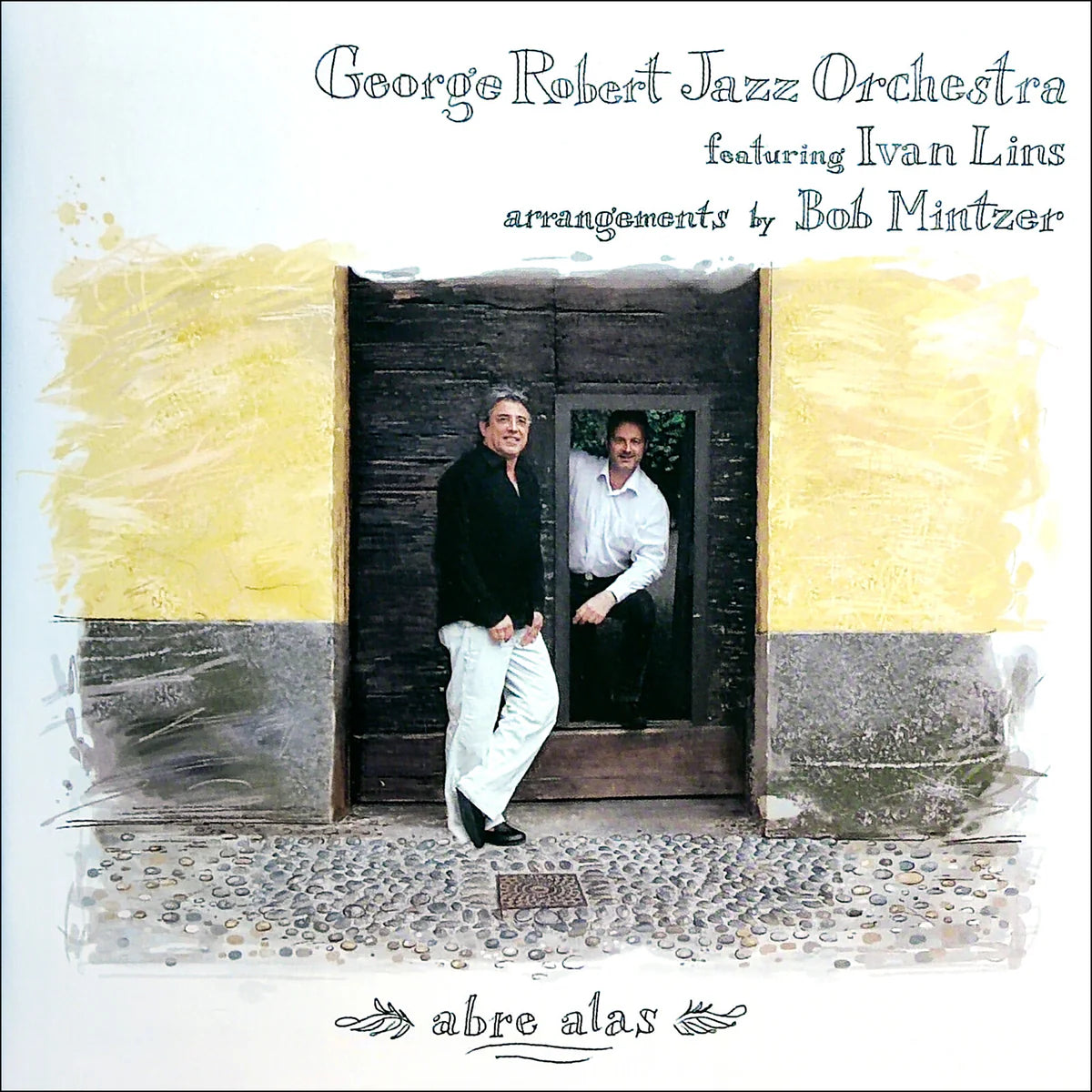 George Robert Jazz Orchestra & Ivan Lins - Abre Alas [CD]