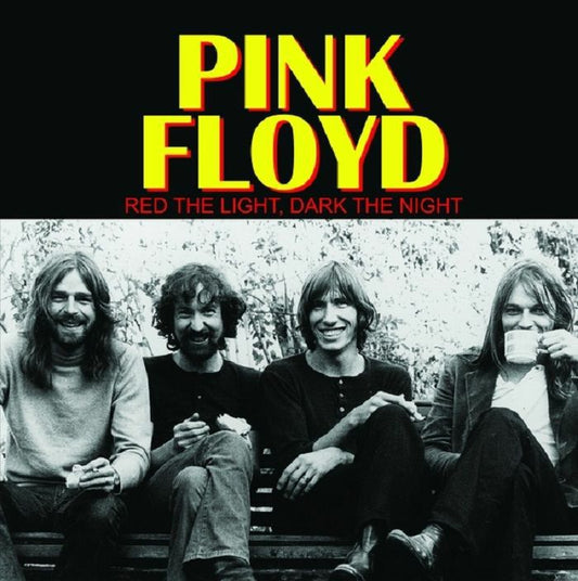 PINK FLOYD - Red The Light. Dark The Night