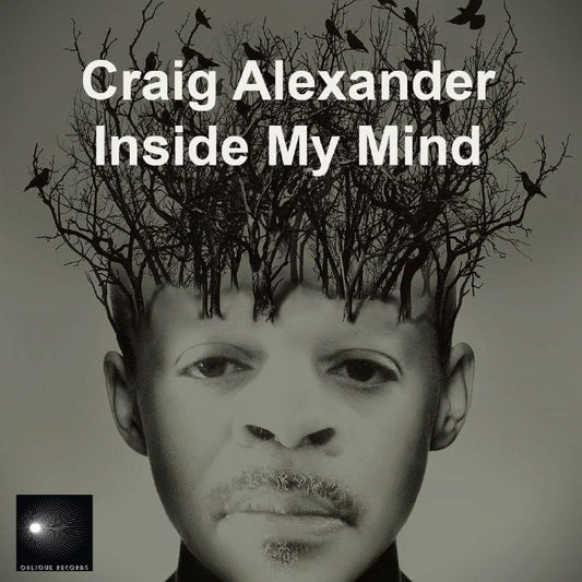 Craig Alexander - INSIDE MY MIND 12"