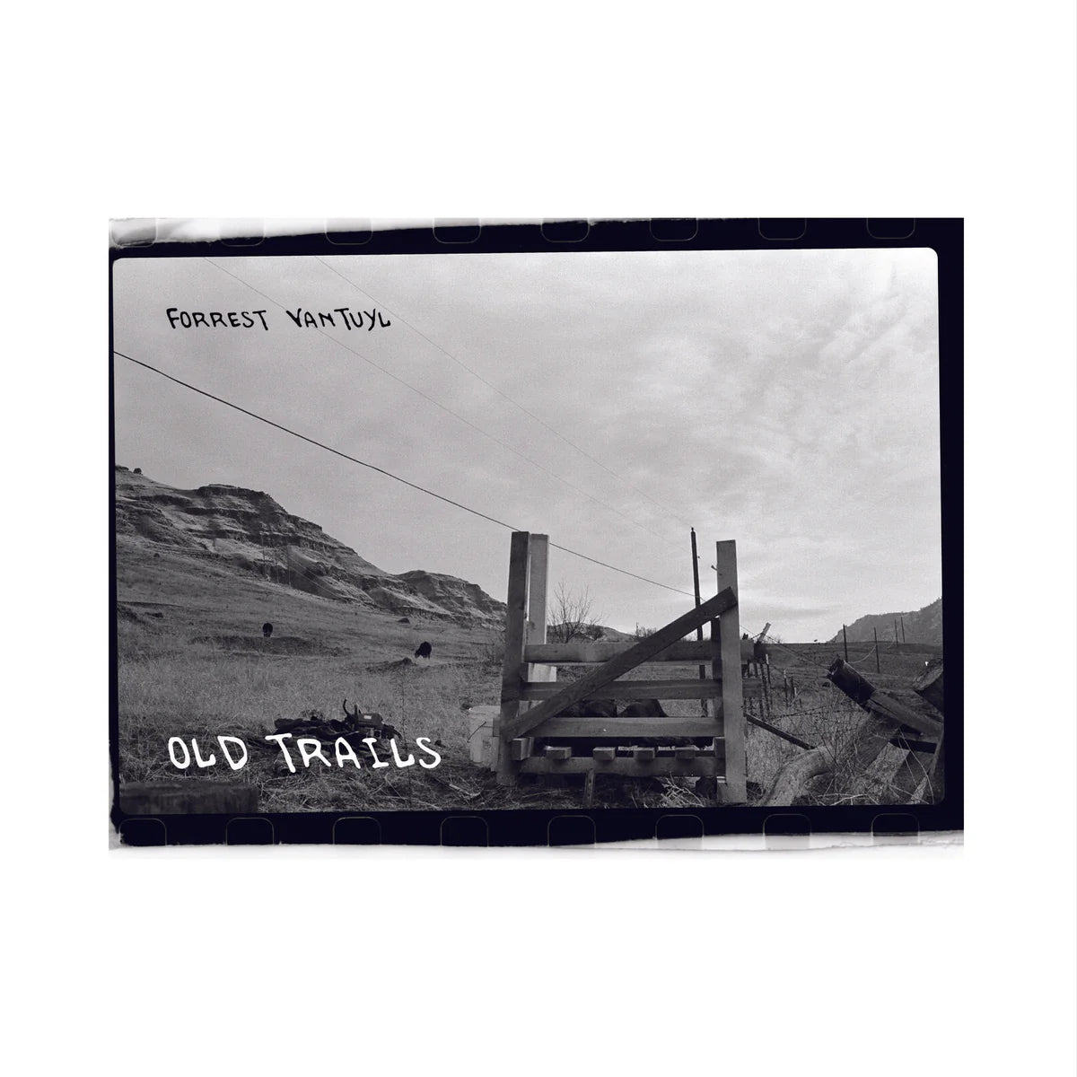 Forrest VanTuyl - Old Trails [LP]