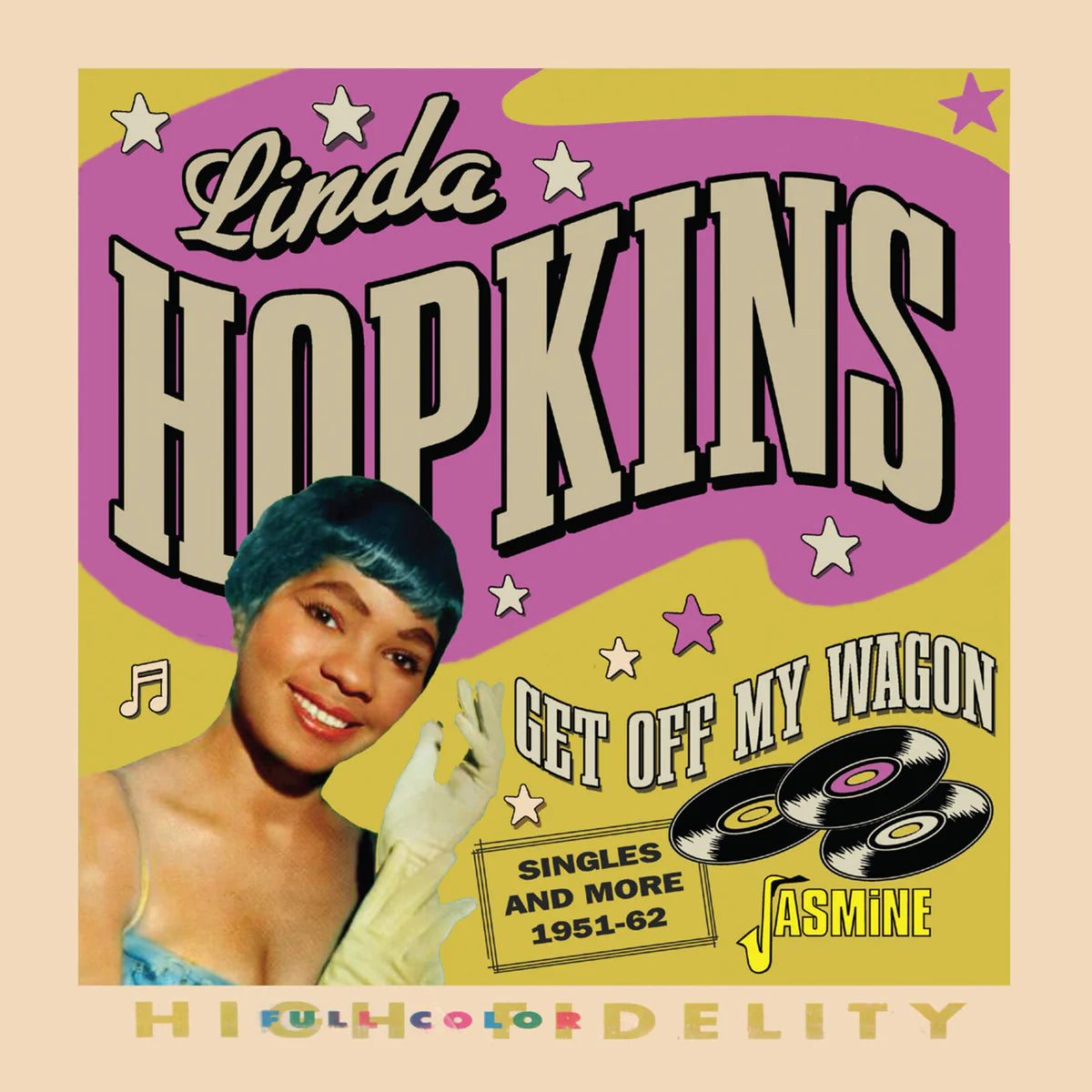 Linda Hopkins - Get Off My Wagon - Singles And More, 1951-1962 [CD]