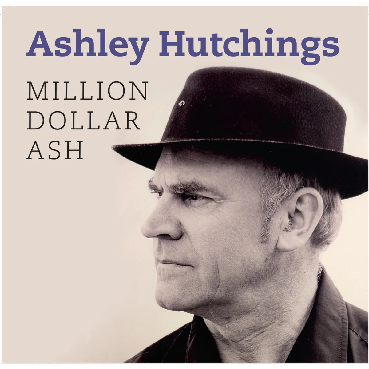ASHLEY HUTCHINGS - Million Dollar Ash [CD]