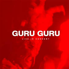 GURU GURU - LIVE IN CONCERT [2CD+DVD]