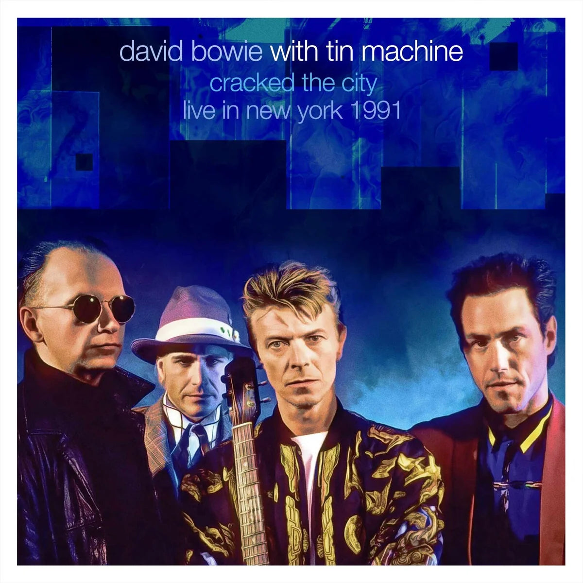 David Bowie with Tin Machine - Cracked The City /  Live In New York 1991 [2CD set]