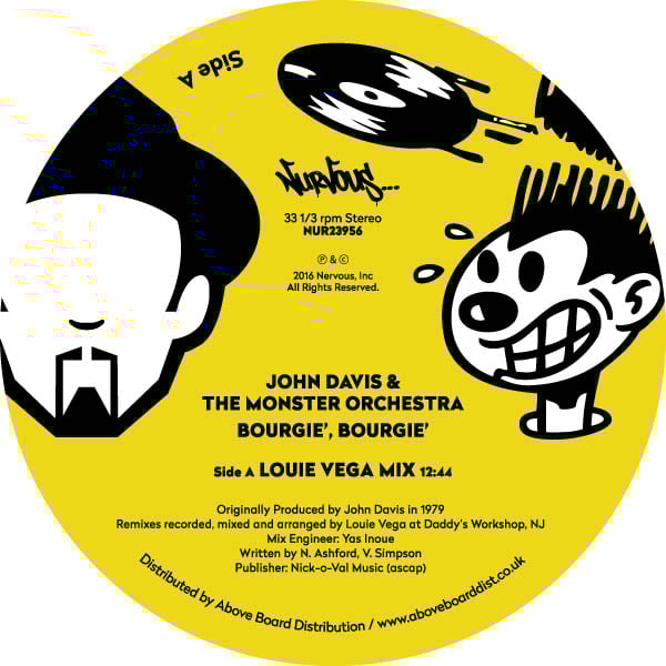 John Davis & The Monster Orchestra - Bourgie, Bourgie (Louie Vega Remixes)