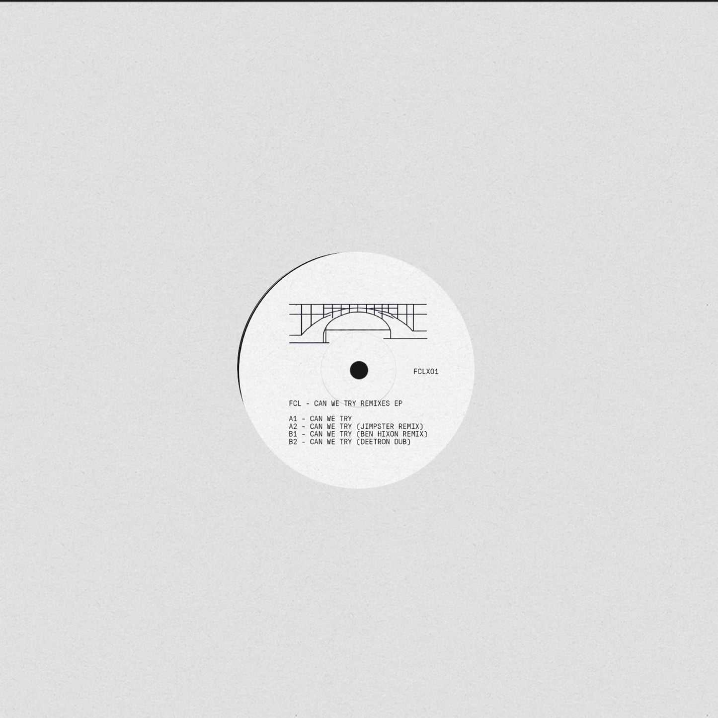 FCL - Can We Try (Remixes)