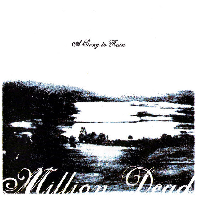 MILLION DEAD - A Song To Ruin [CD]
