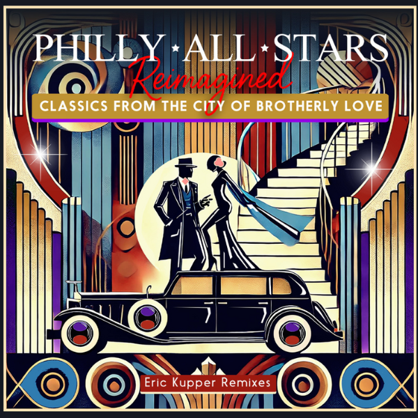 The Philly All Stars - Reimagined (Eric Kupper Remixes) [3LP]